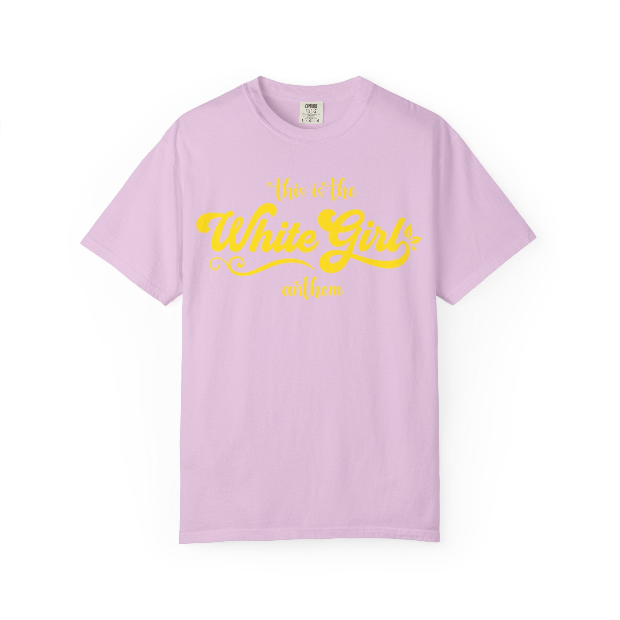 White Girl Anthem T-Shirt