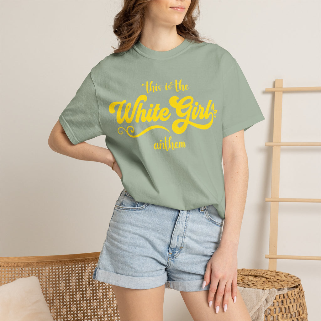 White Girl Anthem T-Shirt